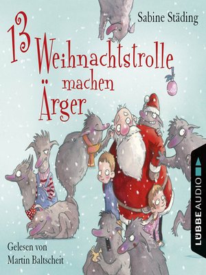 cover image of 13 Weihnachtstrolle machen Ärger